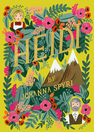 Bright illustrated book cover for Heidi by Johanna Spyri, with a large 'HEIDI' title among colorful flowers, green leaves, mountains, and two small characters at the top and bottom.